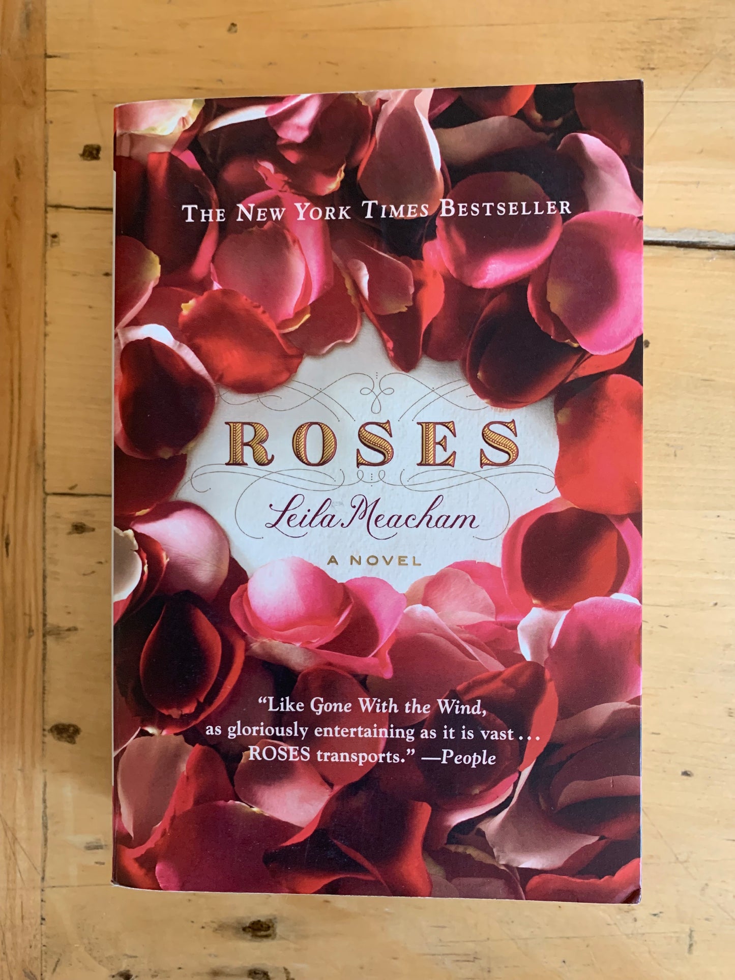 Roses by Leila Meacham