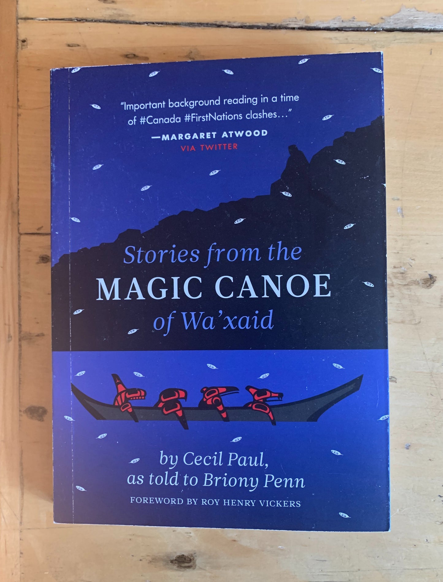 Stories from the Magic Canoe of Wa'xaid by Cecil Paul, as told to Briony Penn