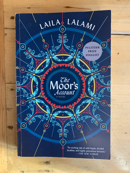 The Moor's Account by Laila Lalami