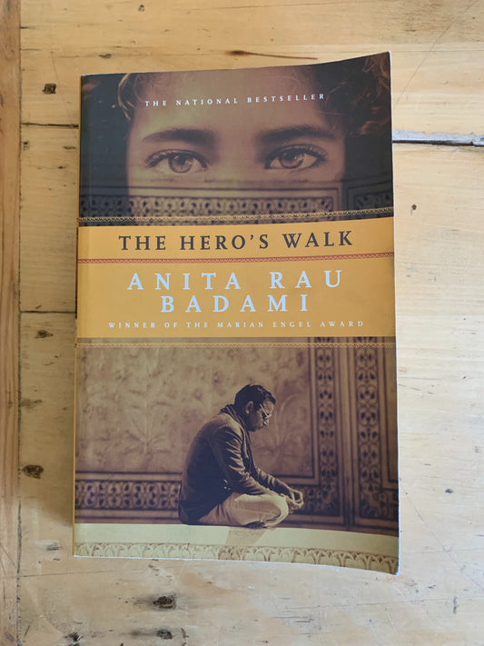 The Hero's Walk by Anita Rau Badami