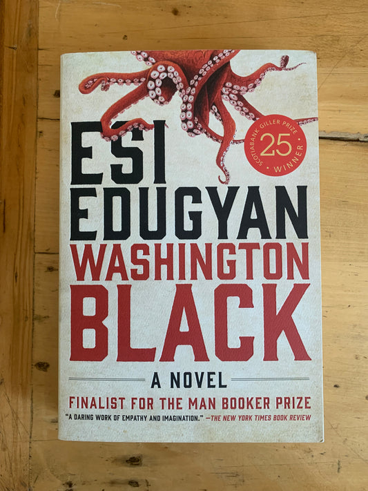 Washington Black by Esi Edugyan