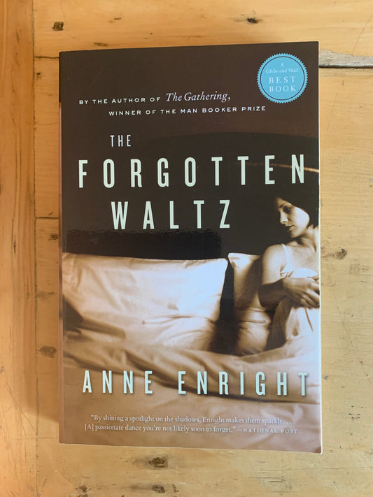 The Forgotten Waltz by Anne Enright