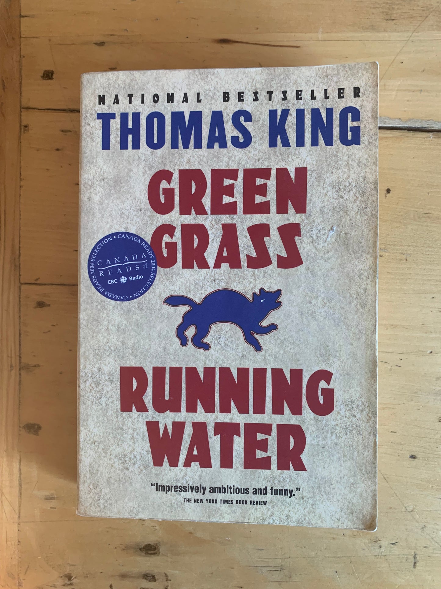 Green Grass, Running Water by Thomas King