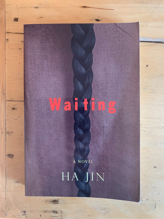 Waiting by Ha Jin