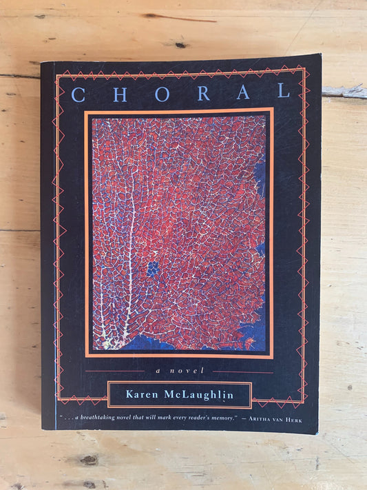 Choral by Karen McLaughlin