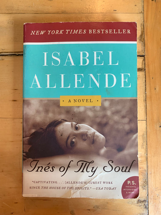 Inés of My Soul by Isabel Allende