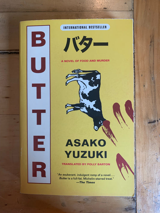 Butter by Asako Yuzuki, Polly Barton (translator)