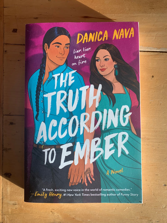The Truth According to Ember by Danica Nava