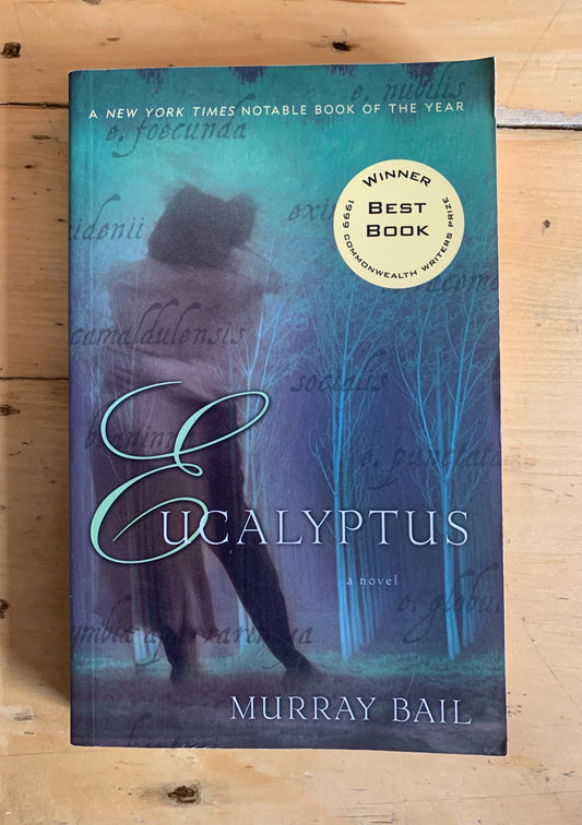 Eucalyptus by Murray Bail