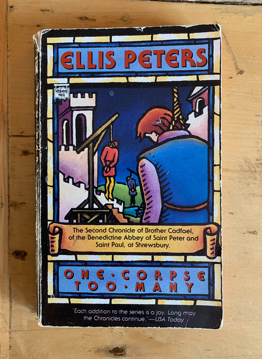 One Corpse Too Many by Ellis Peters (Chronicles of Brother Cadfael #2)