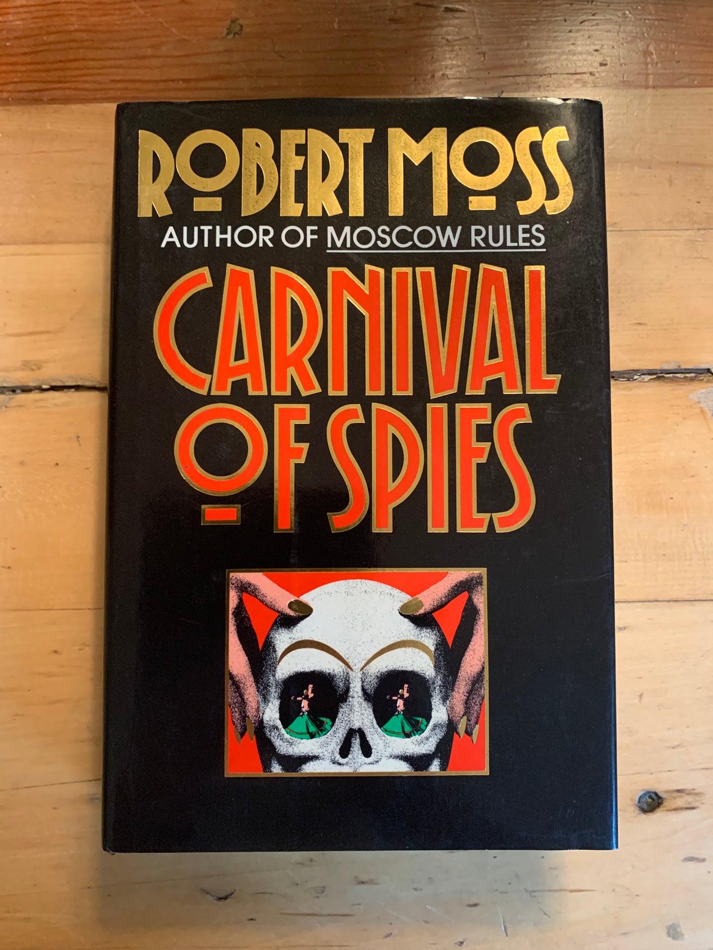 Carnival of Spies by Robert Moss