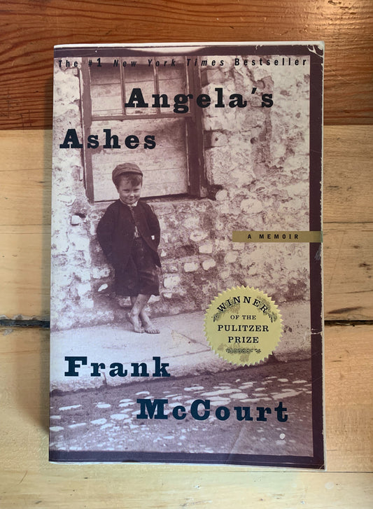 Angela's Ashes by Frank McCourt