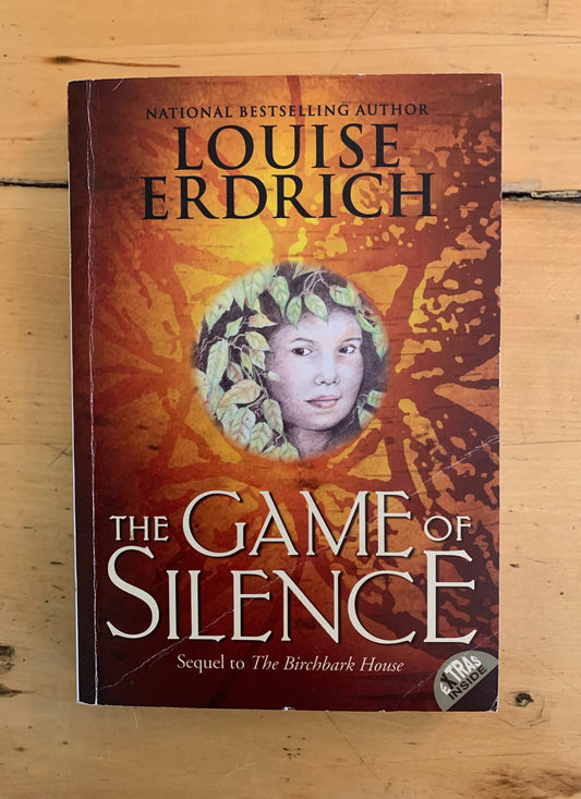The Game of Silence by Louise Erdrich (Birchbark House Series #2)