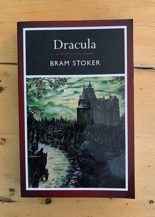 Dracula by Bram Stoker