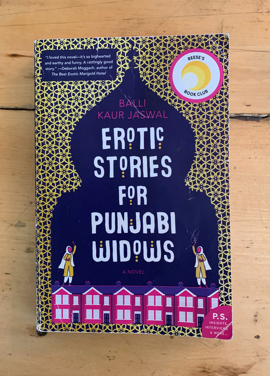 Erotic Stories for Punjabi Widows by Balli Kaur Jaswal