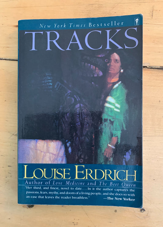 Tracks by Louise Erdrich