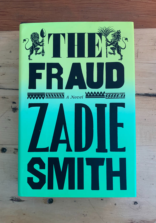 The Fraud by Zadie Smith