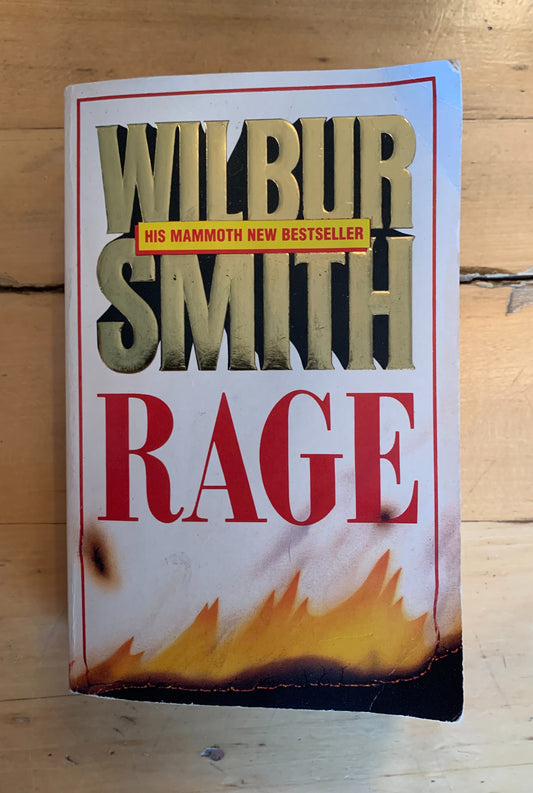 Rage by Wilbur Smith