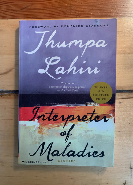 Interpreter of Maladies by Jhumpa Lahiri